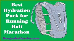 Best Hydration Pack for Running Half Marathon